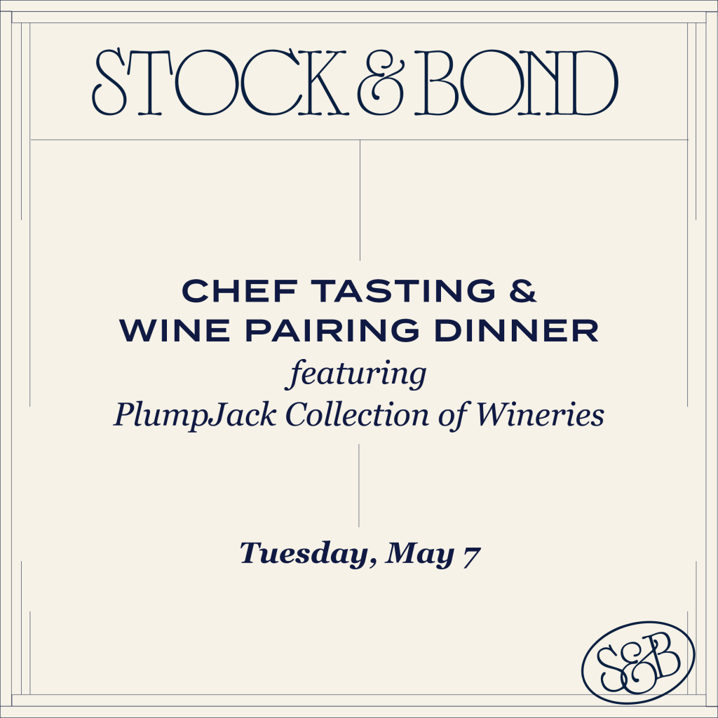Stock & Bond: PlumpJack Wine Dinner