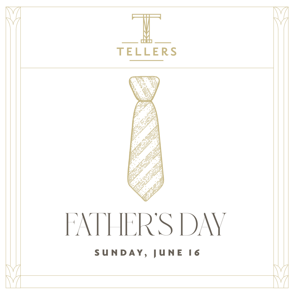 Father's Day at Tellers